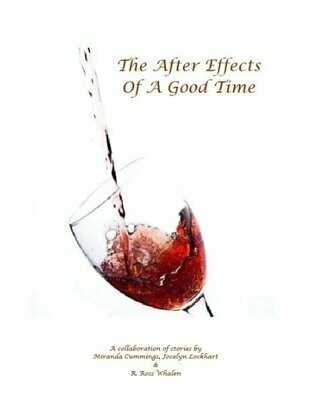 The After Effects of a Good Time (ePub)