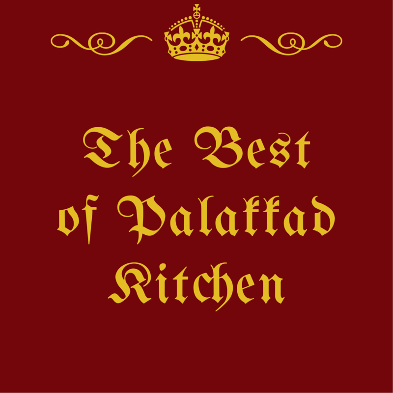 THE BEST OF PALAKKAD KITCHEN