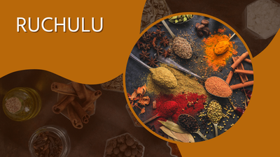 RUCHULU  - AROMAS OF ANDHRA BHOJANAM