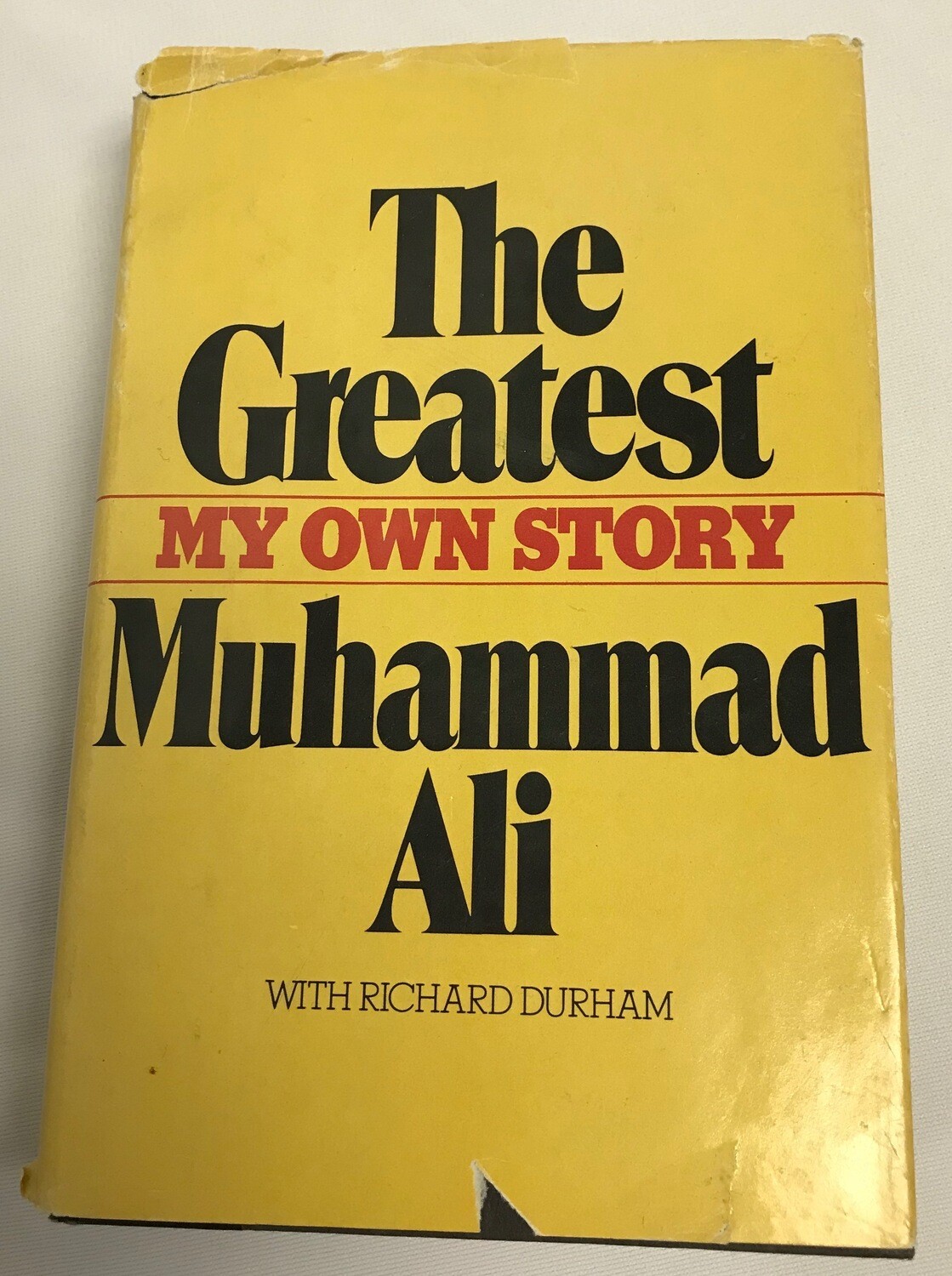 The Greatest: My Own Story
by Muhammad Ali