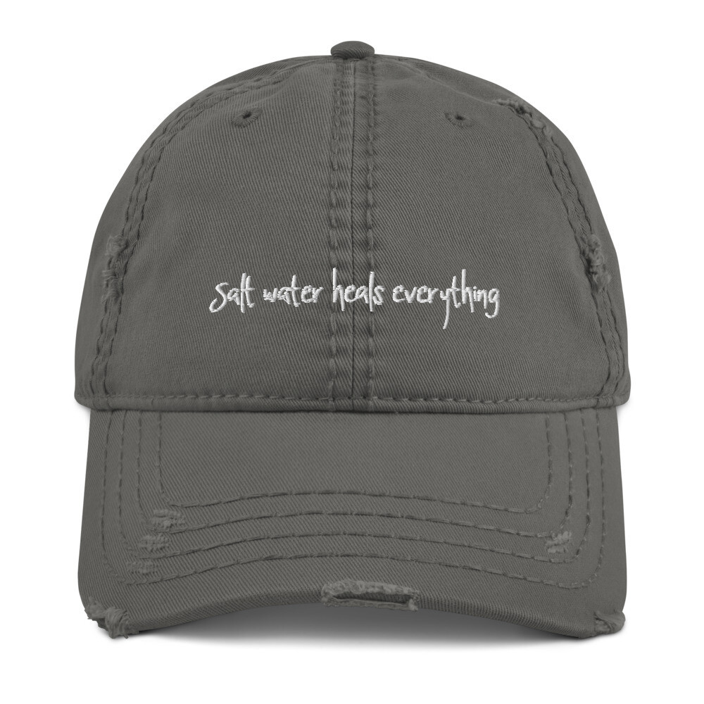 Salt Water Heals Everything Unisex Distressed Dad Hat