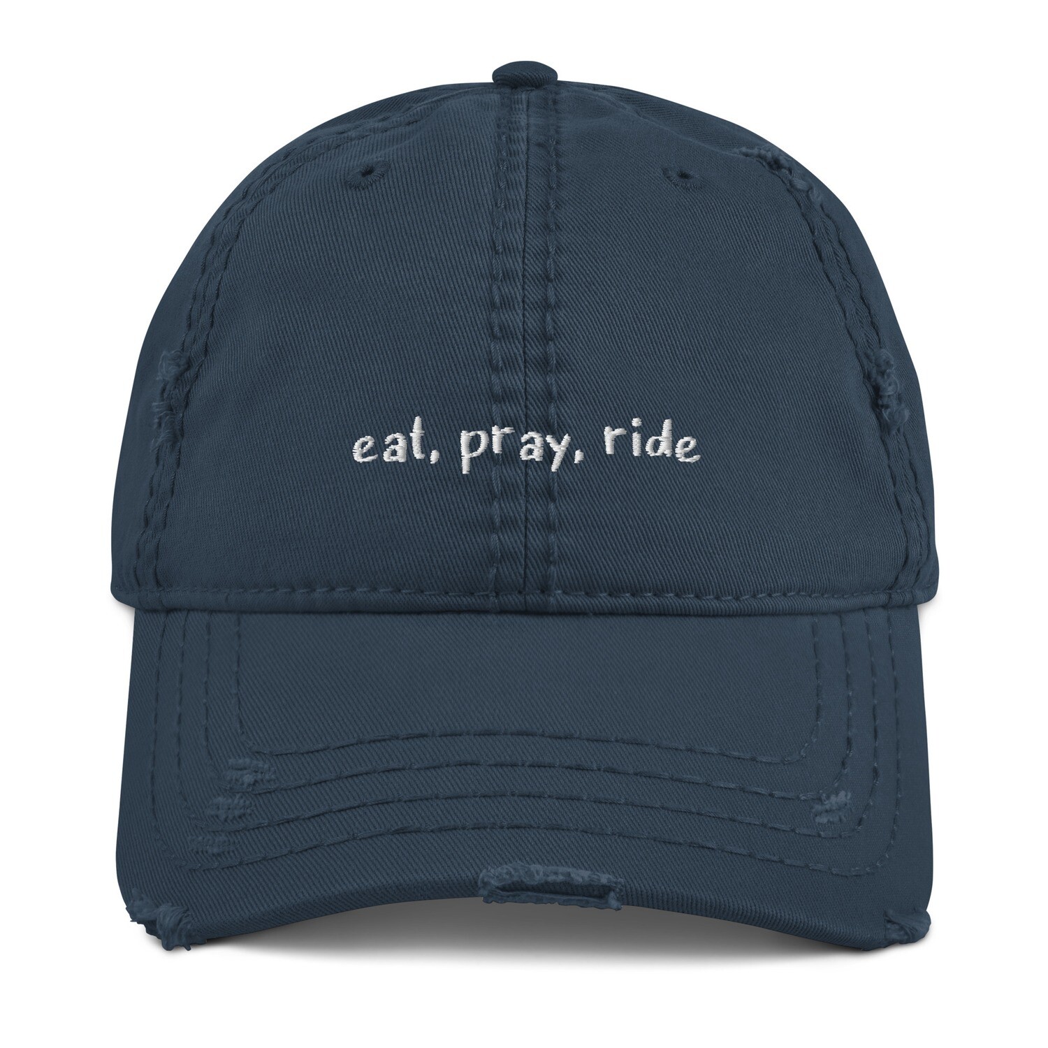 Eat Pray Ride Embroidered Distressed Dad Hat for  Bike Lovers. Pop Culture Hat.