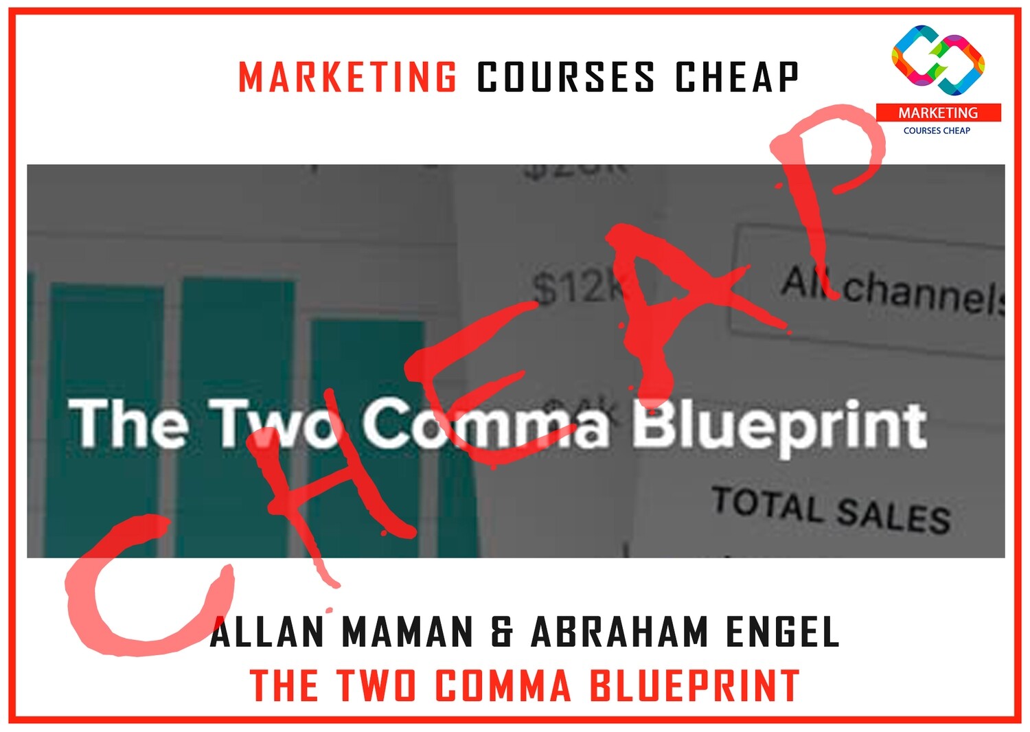 Allan Maman &amp; Abraham Engel - The Two Comma Blueprint