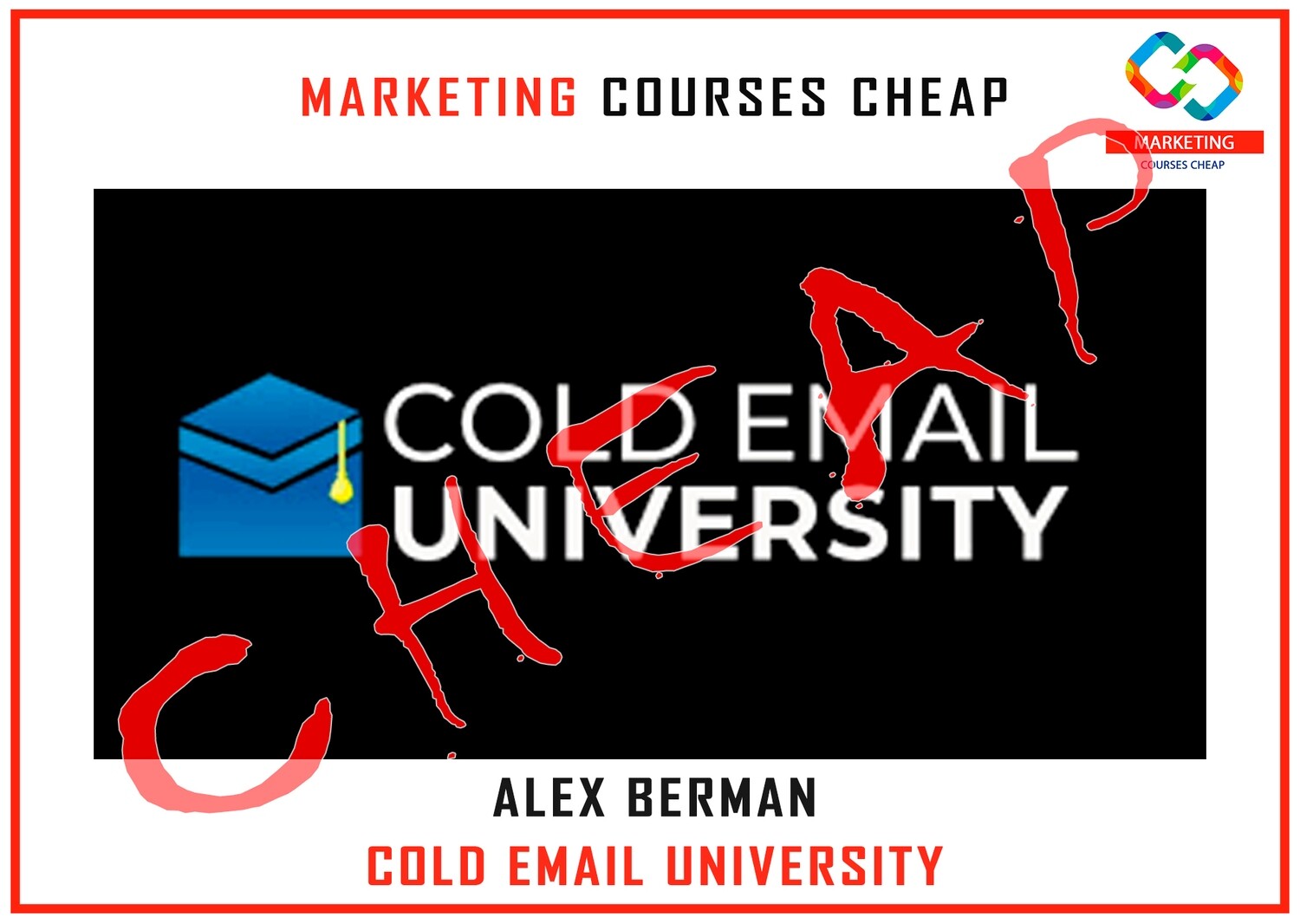 Alex Berman - Cold Email University