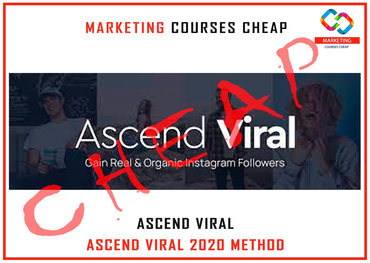 Ascend Viral - Ascend Viral 2020 Method