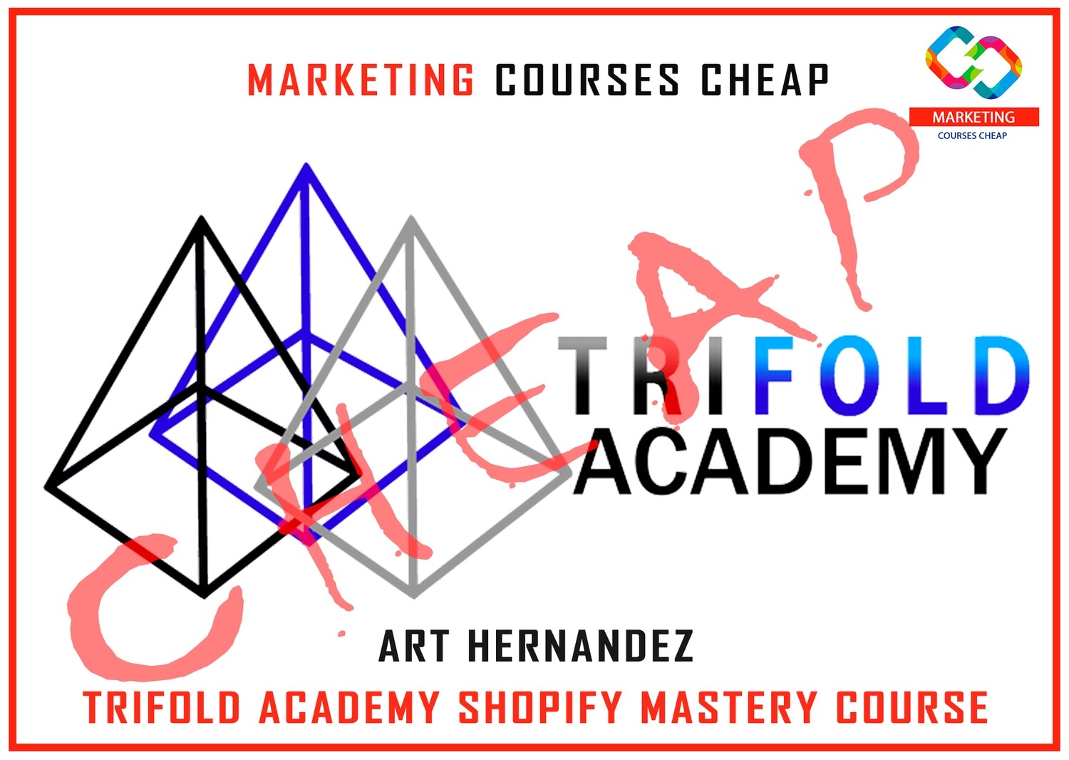 Art Hernandez - Trifold Academy Shopify Mastery Course