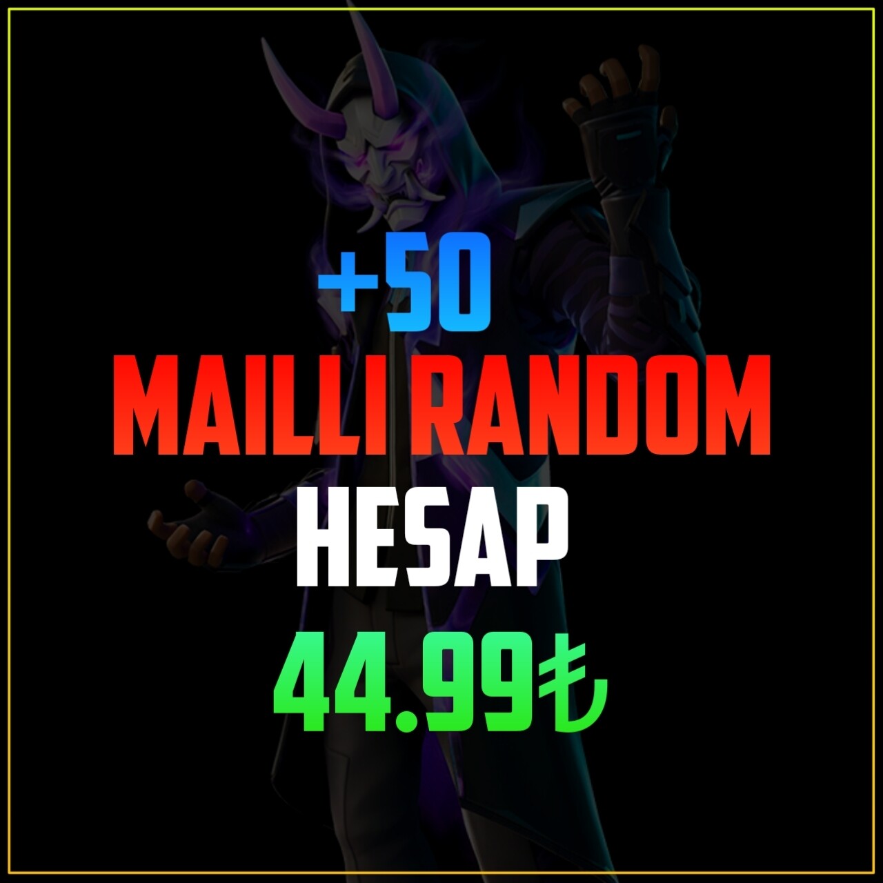 50-100 ARASI MAİLLİ HESAP