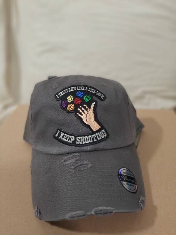 I keep shooting hats