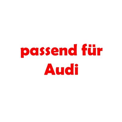 passend für Audi