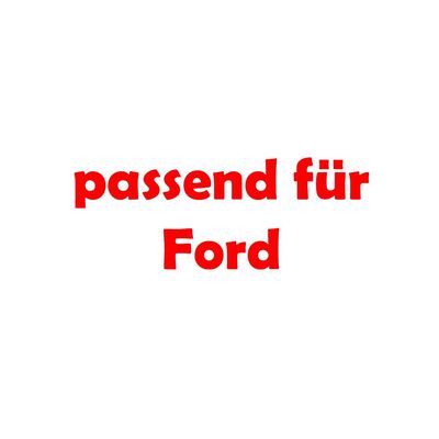 passend für Ford