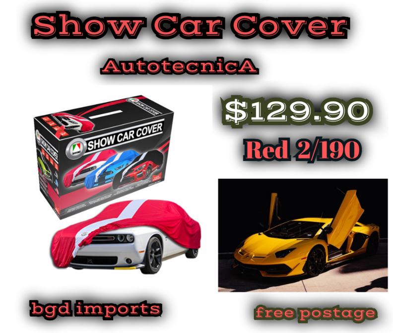 Autotecnica  Show Car Cover   2/ 190 Red #  4.0M  Indoor Show Car Covers.  Security Straps. Free Shipping .$129.00  SKU 532