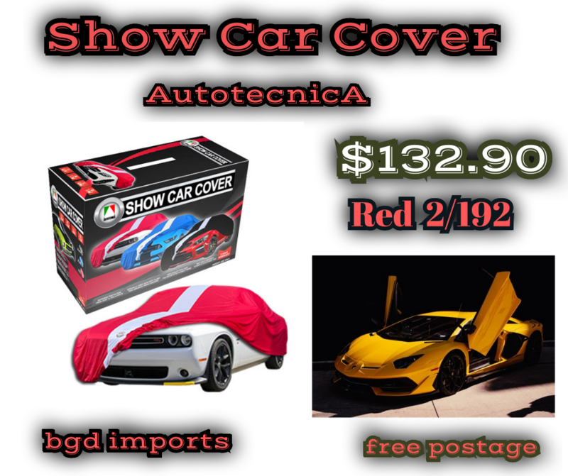 AUTOTECNICA    Show Car Cover   2/ 192 Red #  4.44M  Indoor Show  Covers.  Security Straps. Free Shipping .SKU 647 $132.90