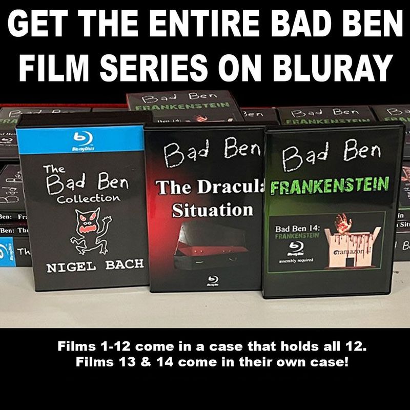 BACK IN STOCK:  The entire Bad Ben Series to date on Blu-ray.