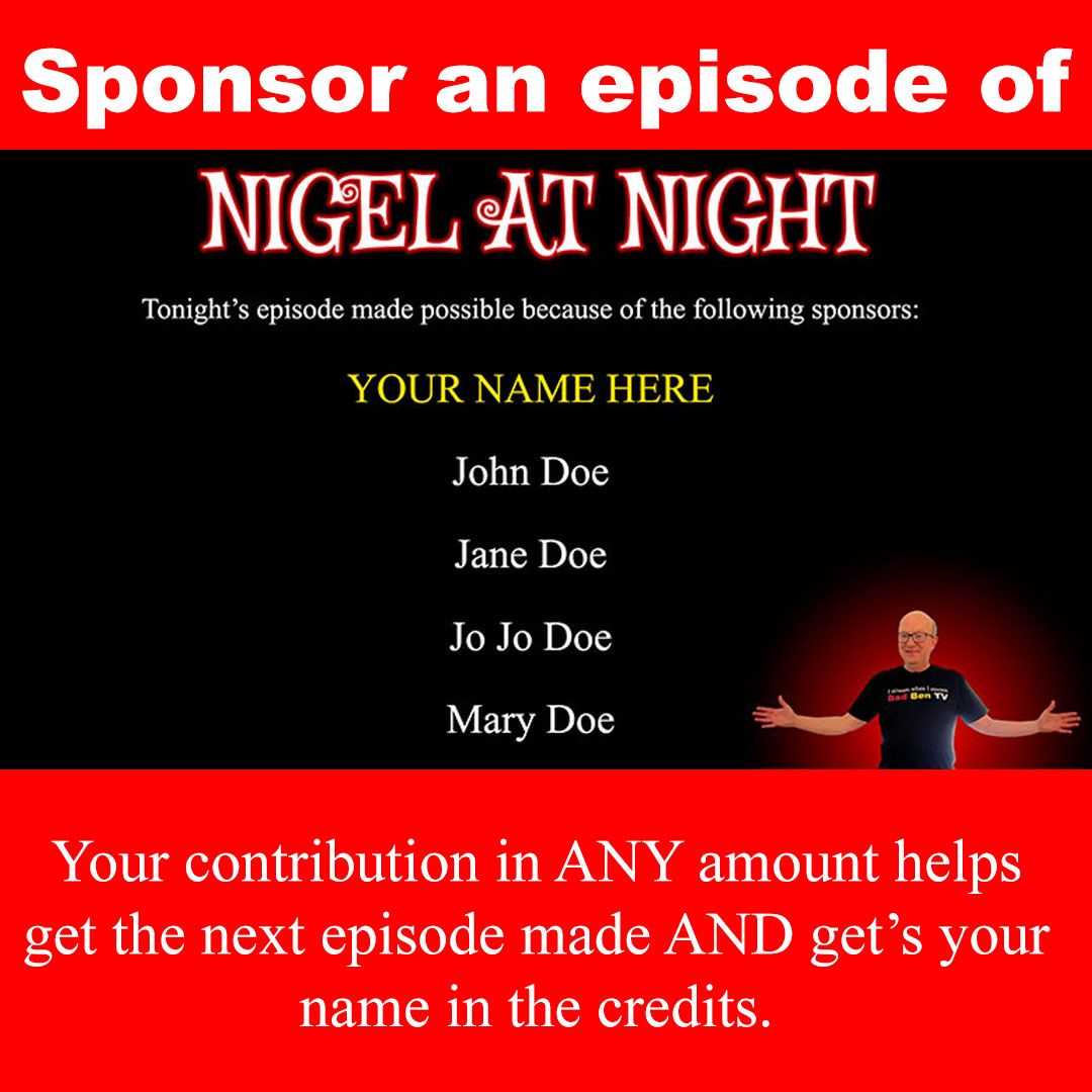 Sponsor an episode of Nigel at Night