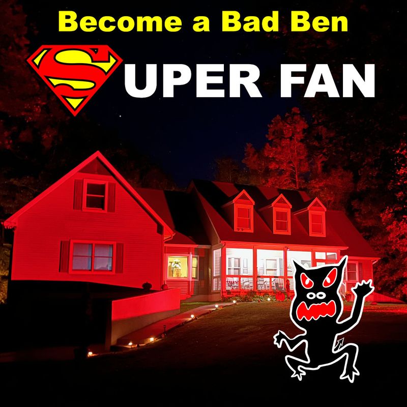 Bad Ben SUPERFAN