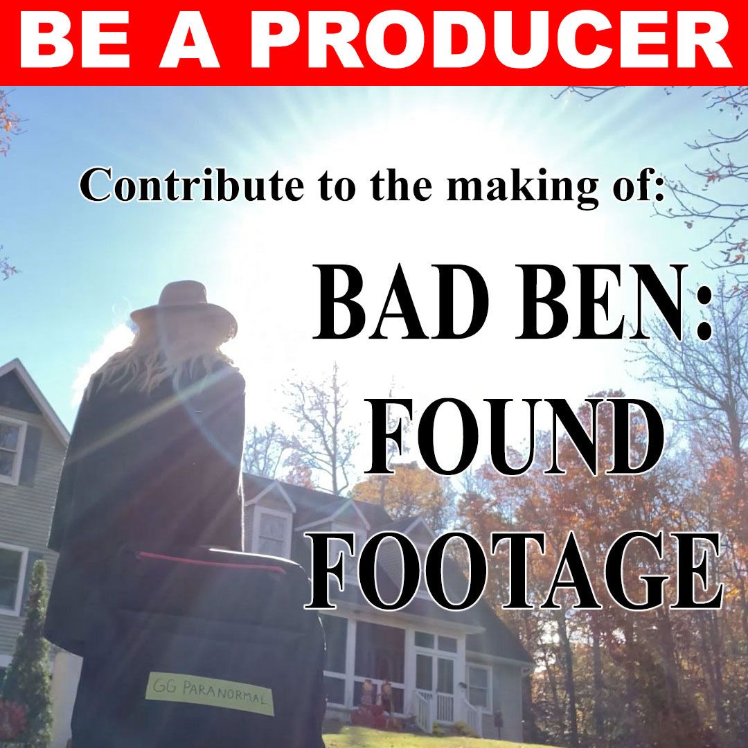 Bad Ben: Found Footage