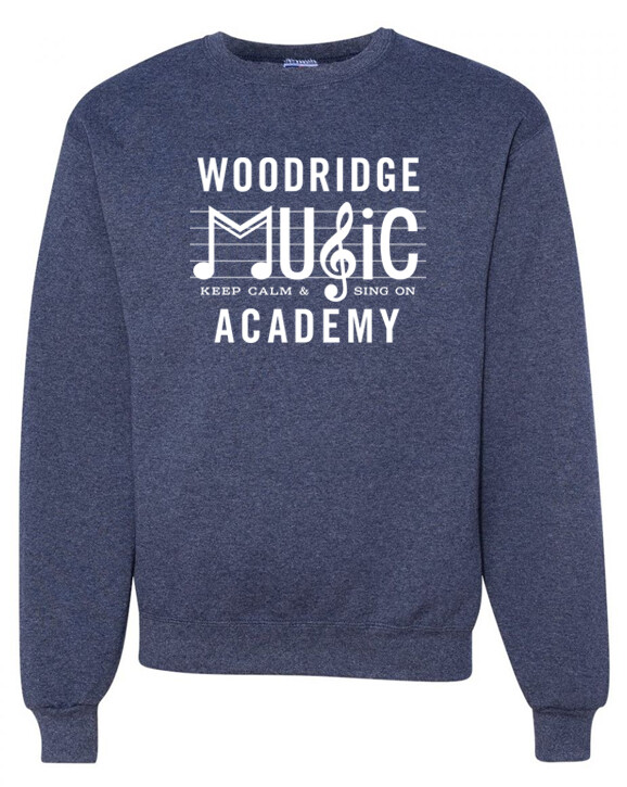 Keep Calm & Sing On, Navy Crewneck, Woodridge Music Academy