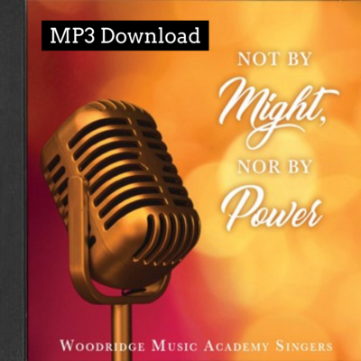 Not by Might, nor by Power MP3 Music