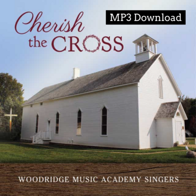 Cherish the Cross MP3 Music