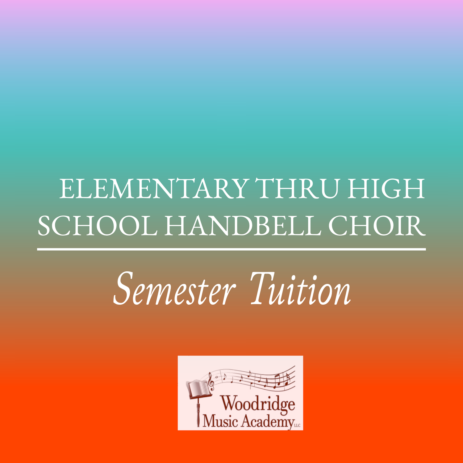 Elementary thru High School Handbells Semester Tuition