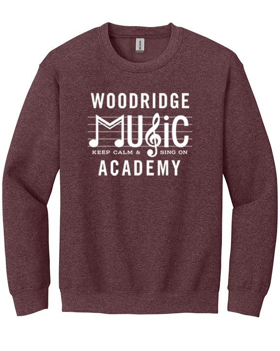 Keep Calm & Sing On, Maroon Crewneck Sweatshirt, Woodridge Music Academy