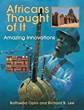 Africans Thought of It: Amazing Innovations