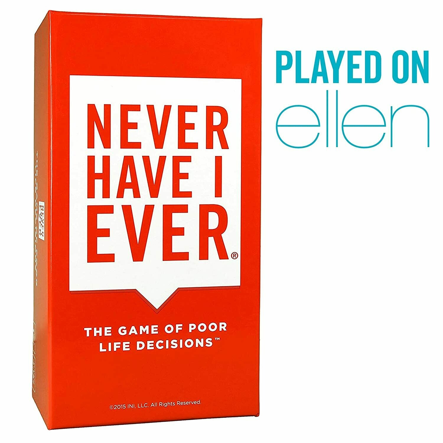 NEVER HAVE I EVER