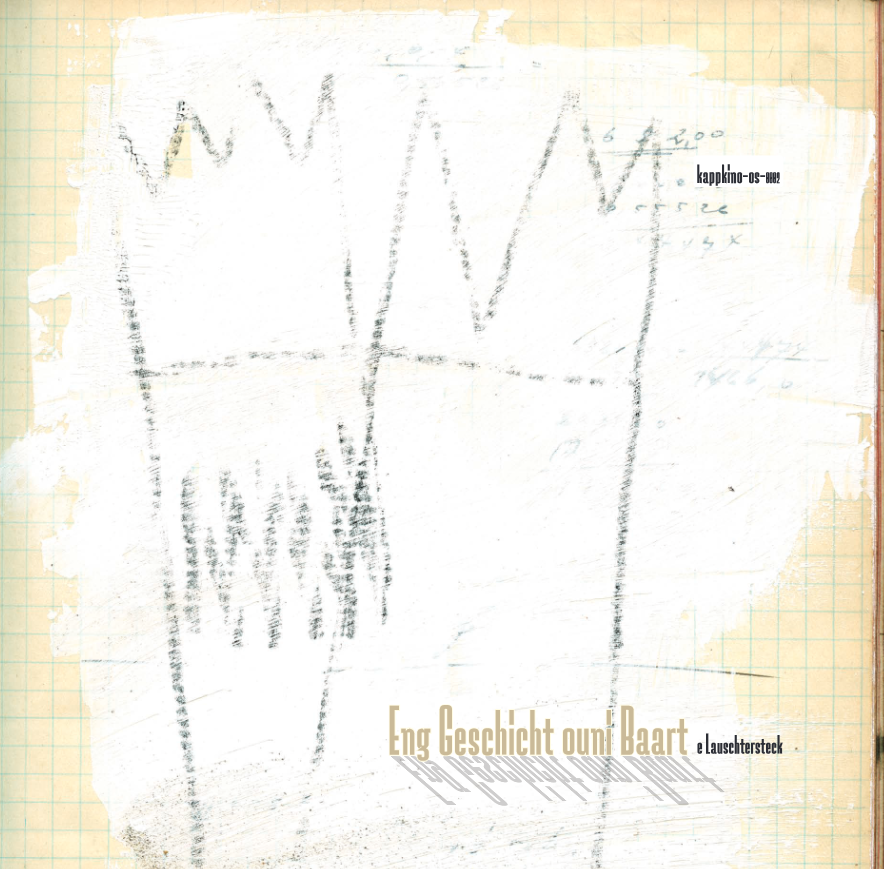 Kappkino ‘Eng Geschicht ouni Baart’: 180gr. double vinyl Preorder Kappkino ‘Eng Geschicht ouni Baart’: 180gr. double vinyl Preorder