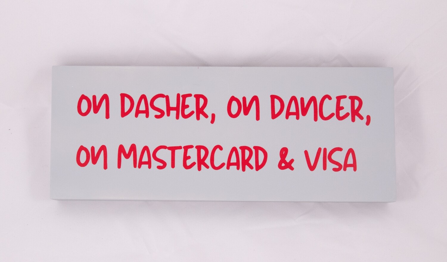 On Dasher, on Dancer