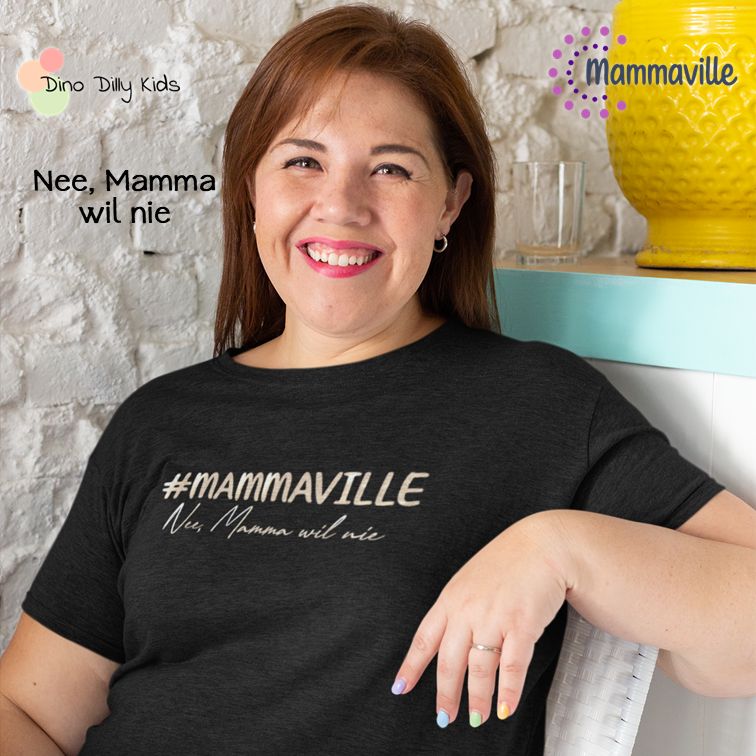 Mom Shirt - #mammaville - Phrases