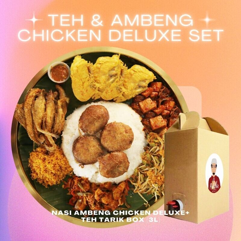 Teh &amp; Ambeng Chicken Deluxe Bundle (4 Pax)