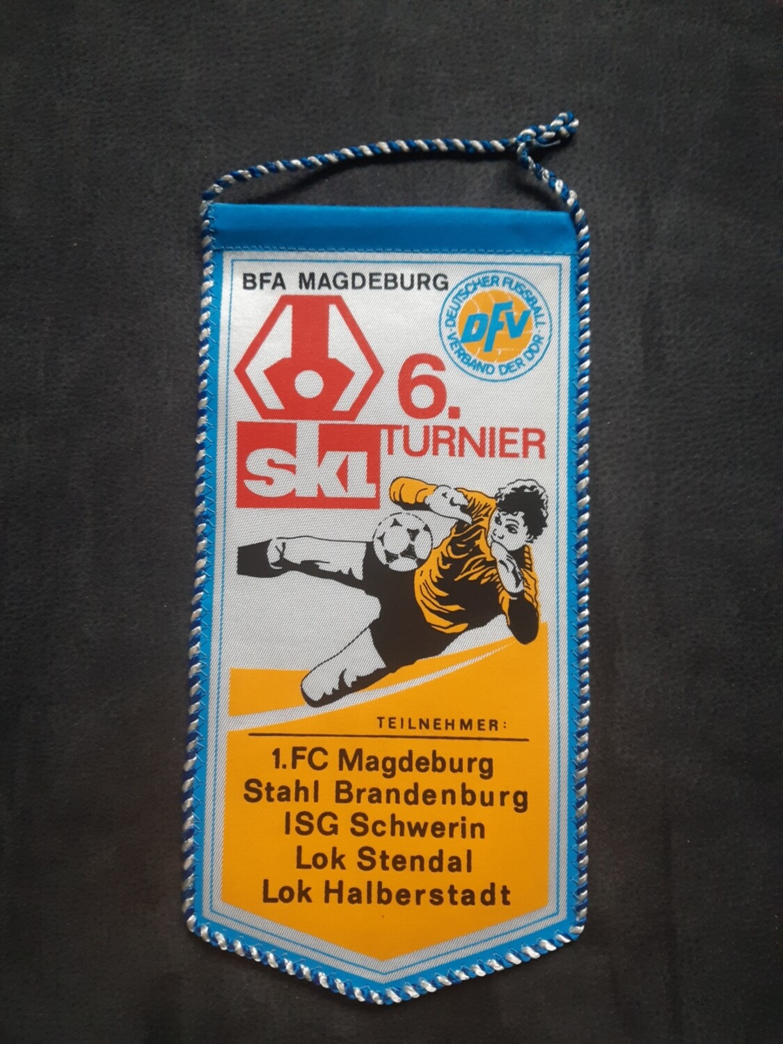 Wimpel 1.FC Magdeburg 6.SKL Turnier Stahl Brandenburg DDR Oberliga