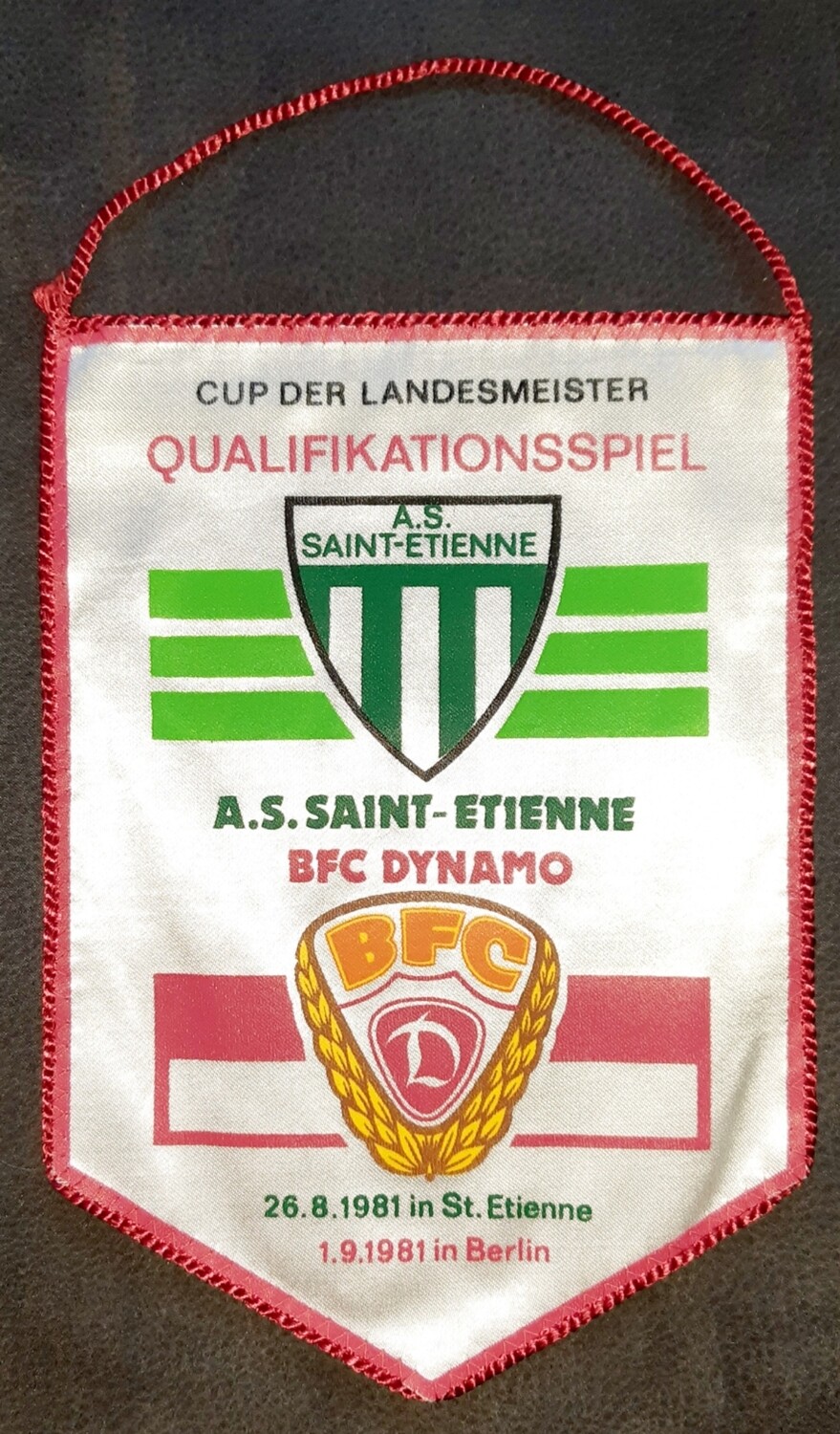 Orig. Wimpel BFC Dynamo Berlin A.S. Saint Etienne DDR EC 1981 pennant fanion
