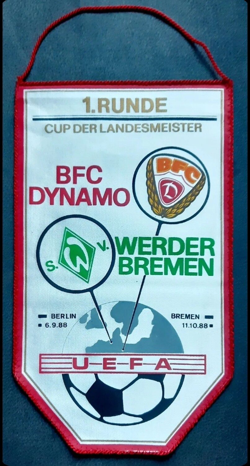 Orig. Wimpel BFC Dynamo Berlin SV Werder Bremen Europa Cup