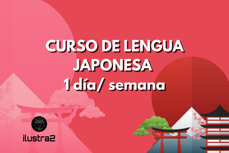 CURSO ANUAL DE LENGUA JAPONESA  (1 DÍA/SEMANA). Trimestral