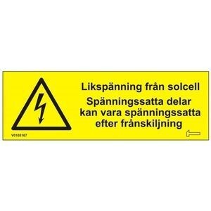 Skylt Likspänning från solcell