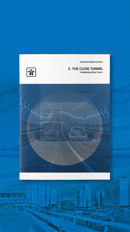 Clyde Tunnel - Celebrating 60 Years
