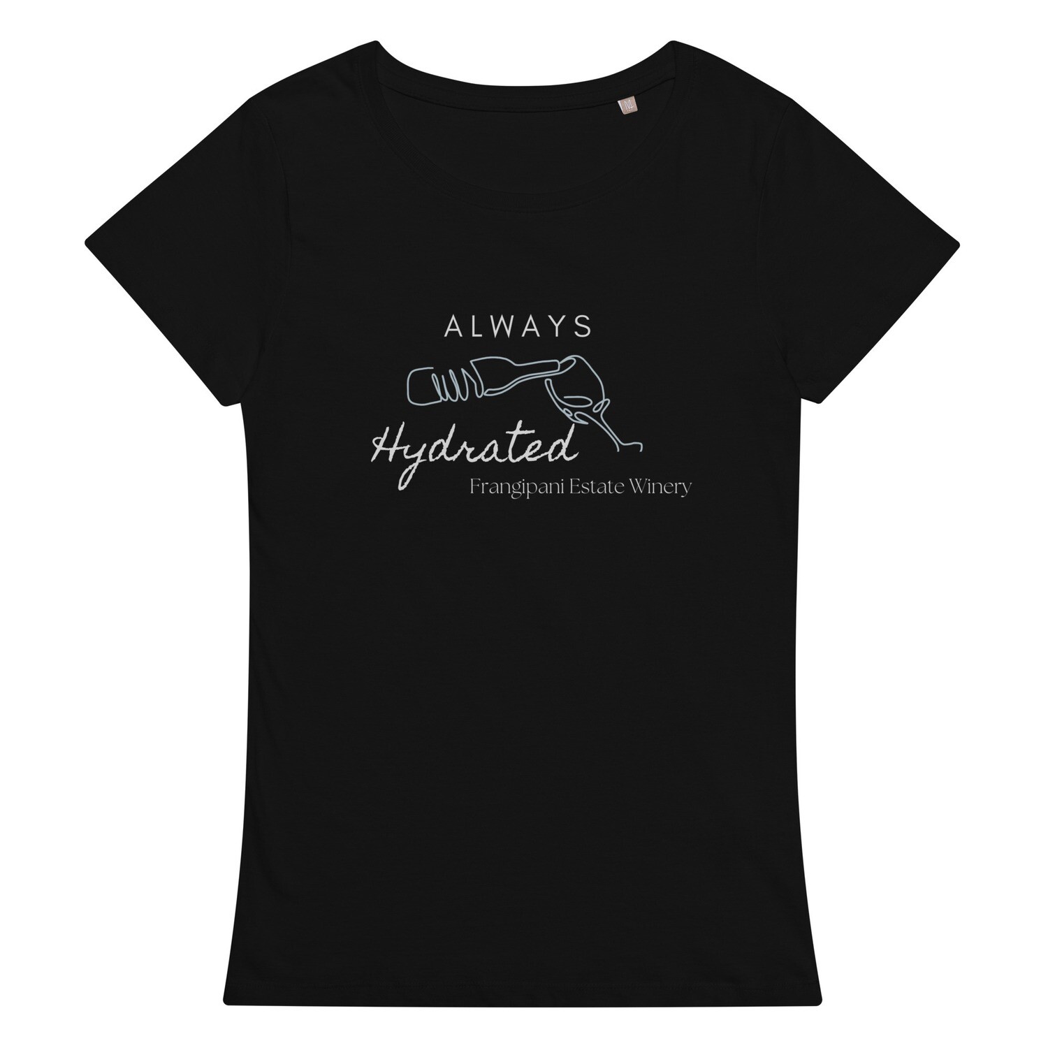 Always Hydrated Women’s basic organic t-shirt