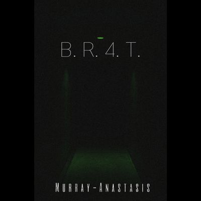 B.R.4.T. (1st Novella) (Signed)