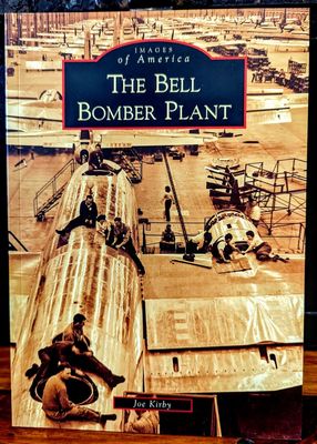 Images of America: The Bell Bomber Plant