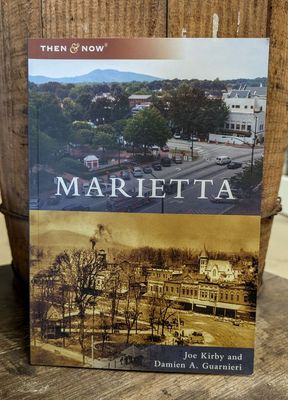 Marietta Then &amp; Now