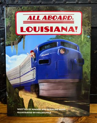 All Aboard Louisiana!