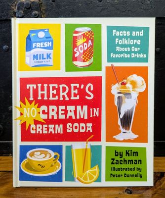There&#39;s No Cream in Cream Soda Book