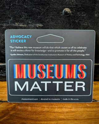 Museums Matter Sticker