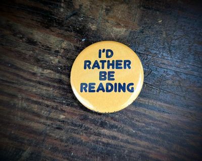 Id Rather Be Reading Button