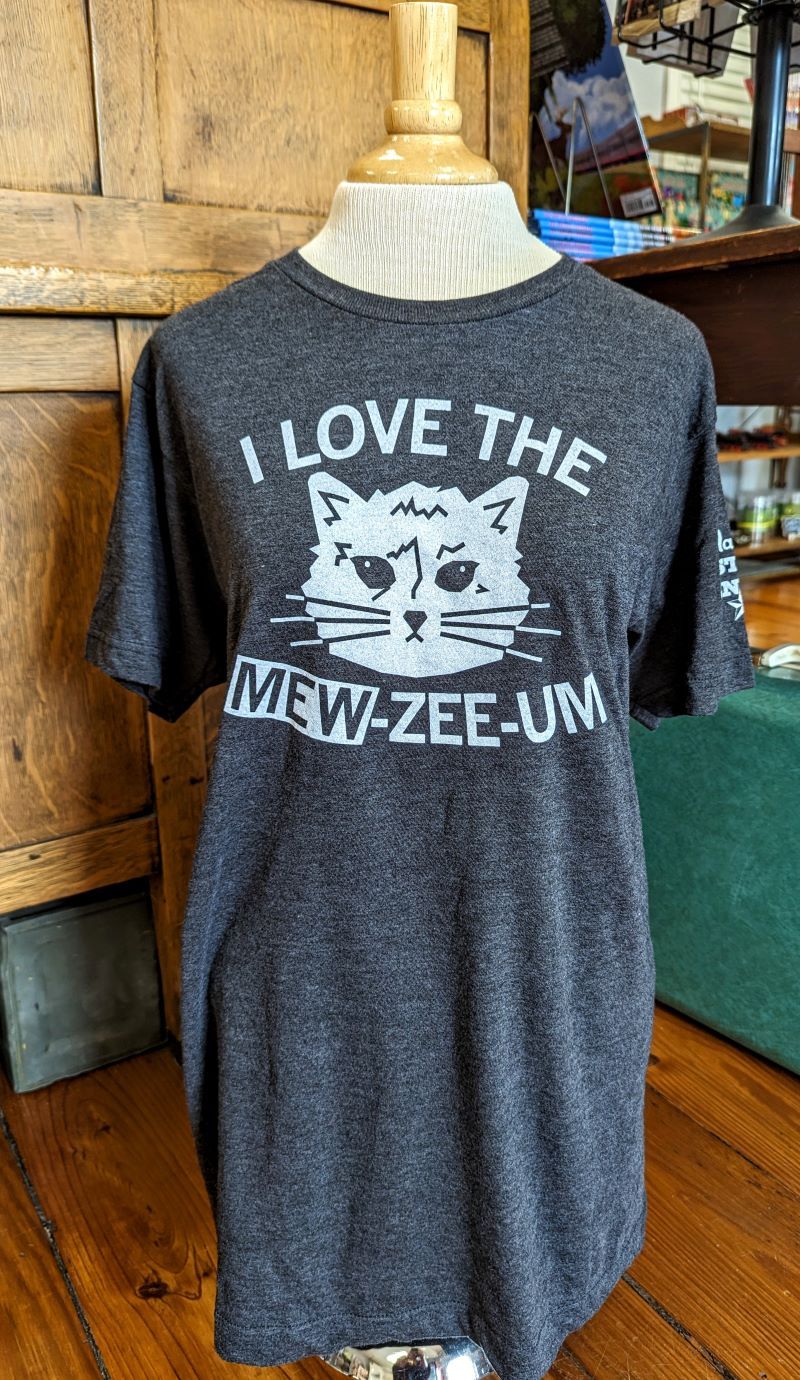 I Love The Mew-Zee-Um Shirt