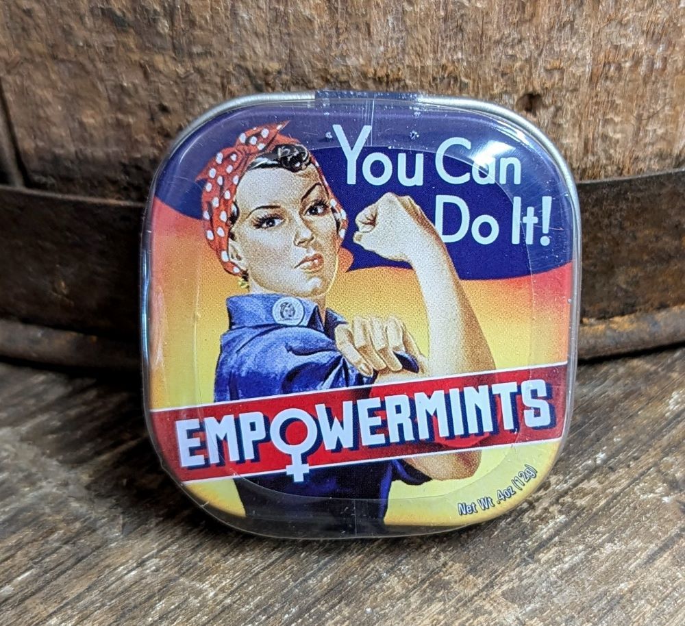 Empowermints: Peppermint - Rosie the Riveter You Can Do It