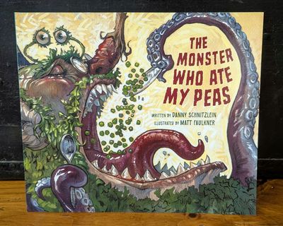 The Monster Who Ate My Peas