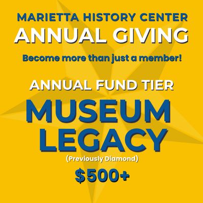 Annual Giving Tier 4 - Museum Legacy (Memberships)