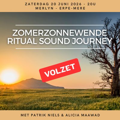 "Zomerzonnewende Ritual Sound Journey" - zaterdag 20 juni 2026 - 20u